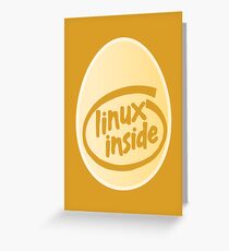 LINUX INSIDE Greeting Card