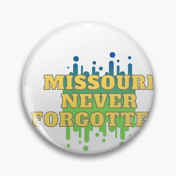 Artikelvorschau, Missouri nie vergessen entworfen und verkauft von Neriius.