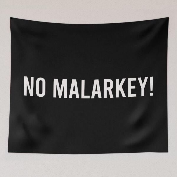 Item preview, No Malarkey Shirt designed and sold by AymenAllel.
