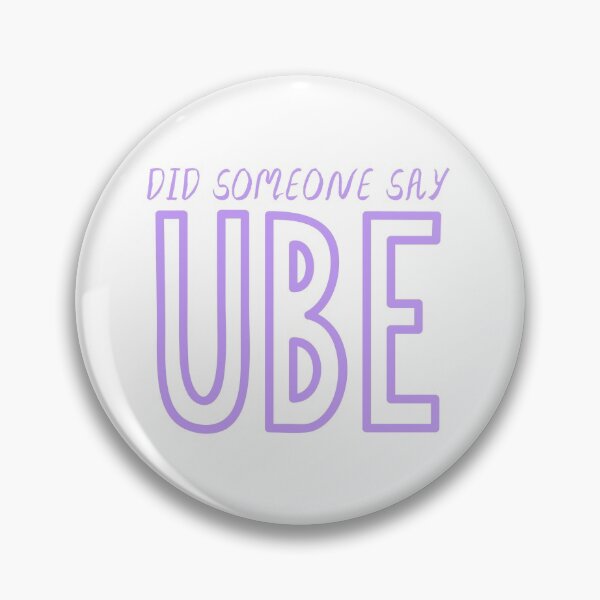 Item preview, Did Someone Say Ube designed and sold by tvedua.