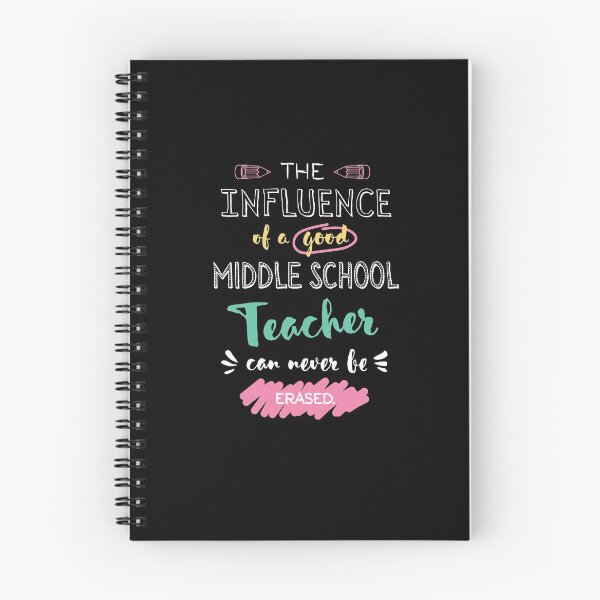 Item preview, Middle School Teacher Appreciation Gifts - The influence can never be erased designed and sold by betternotes.