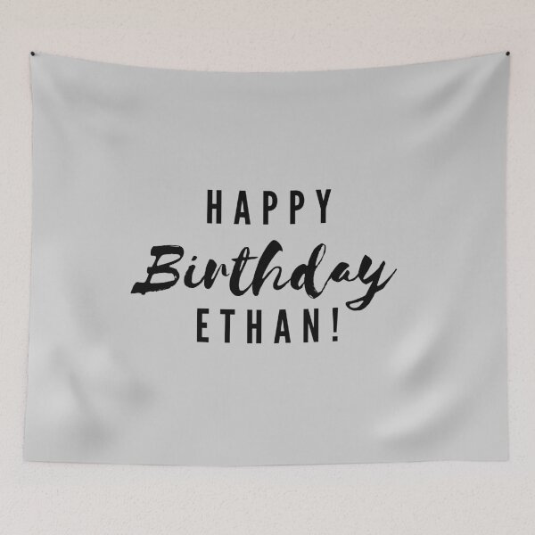 Artikelvorschau, Alles Gute zum Geburtstag Ethan! entworfen und verkauft von CreativeText.