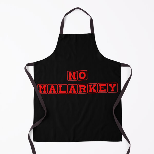 Item preview, No Malarkey designed and sold by KING TK.