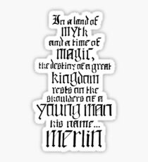 In a Land of Myth... Merlin (black) Sticker