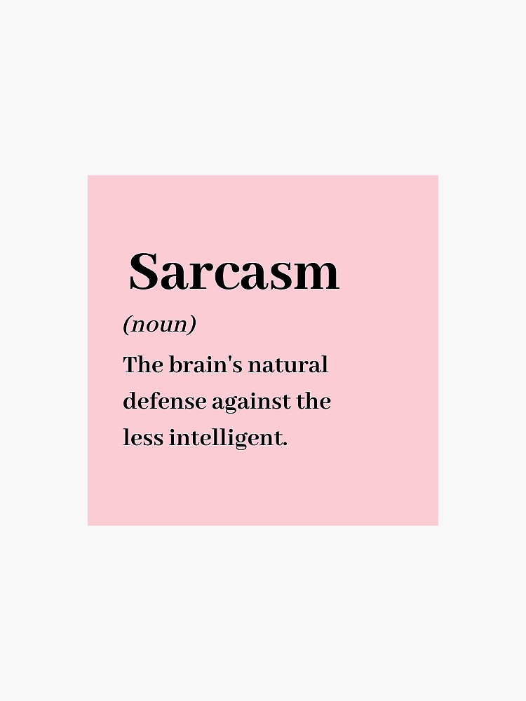 sarcasm-definition-sticker-for-sale-by-popsology-redbubble