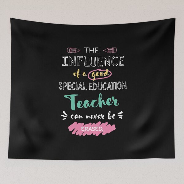 Item preview, Special Education Teacher Appreciation Gifts - The influence can never be erased designed and sold by betternotes.