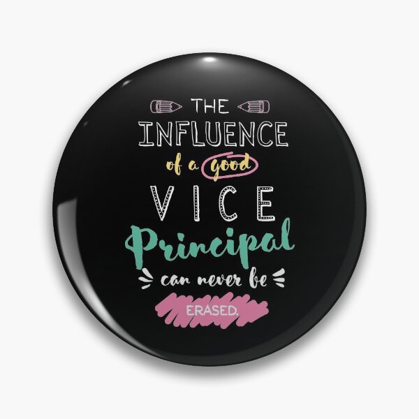 Item preview, Vice Principal Appreciation Gifts - The influence can never be erased designed and sold by betternotes.