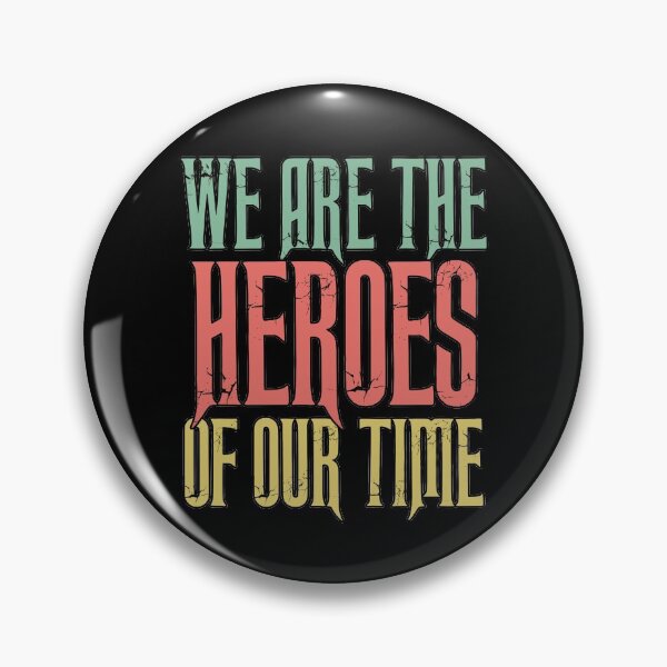 Item preview, We Are the HEROES of our Time Daily Affirmations Quote designed and sold by Naumovski.
