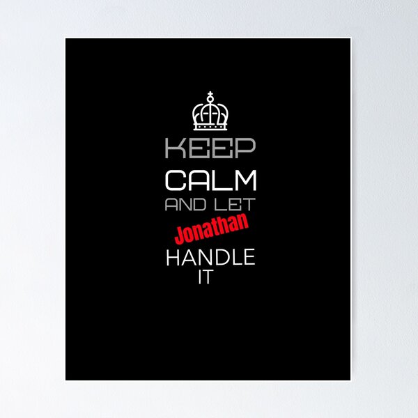 Item preview, Keep Calm And Let Jonathan Handle It designed and sold by IcyTees.
