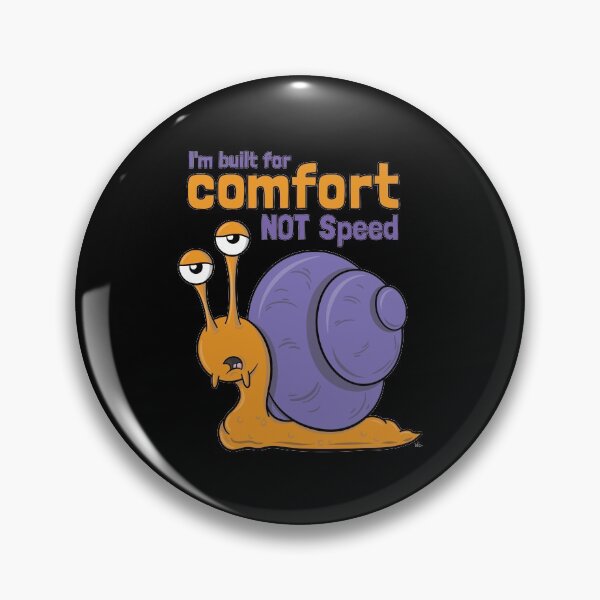 Item preview, Comfort Not Speed designed and sold by StuffbyWiz.
