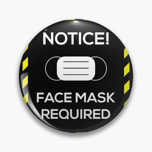Item preview, Notice! Face Mask Required designed and sold by Corbitron.