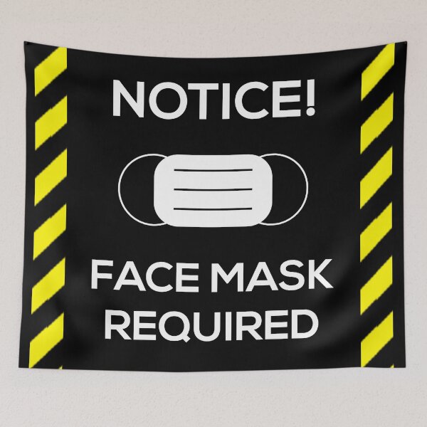 Item preview, Notice! Face Mask Required designed and sold by Corbitron.
