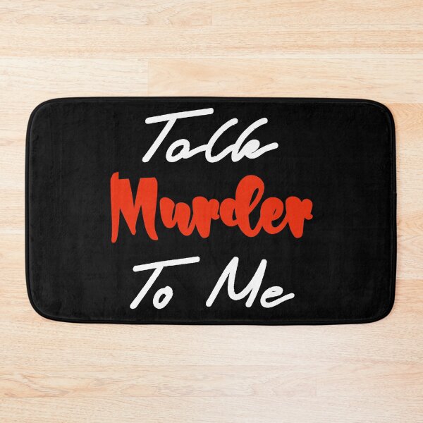 Item preview, Talk Murder To Me - True Crime Quotes designed and sold by atipro.