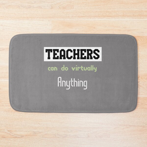 Item preview, teachers can do virtually anything Funny Shirt Humor ,boy ,girl Gift designed and sold by abdelhak2005.