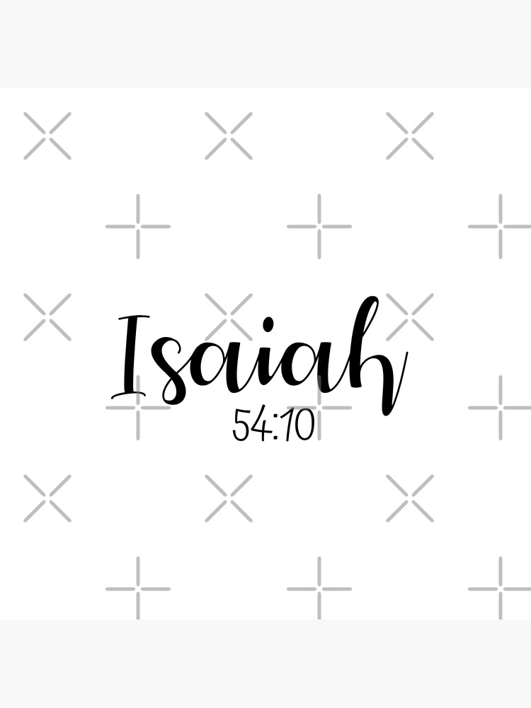 Isaiah 54:10 Memory verse 