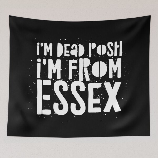 Item preview, I’m Dead Posh I’m From Essex designed and sold by theAcollection.