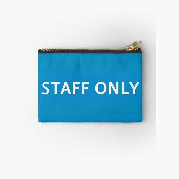 Item preview, Staff Only designed and sold by boogeyman.
