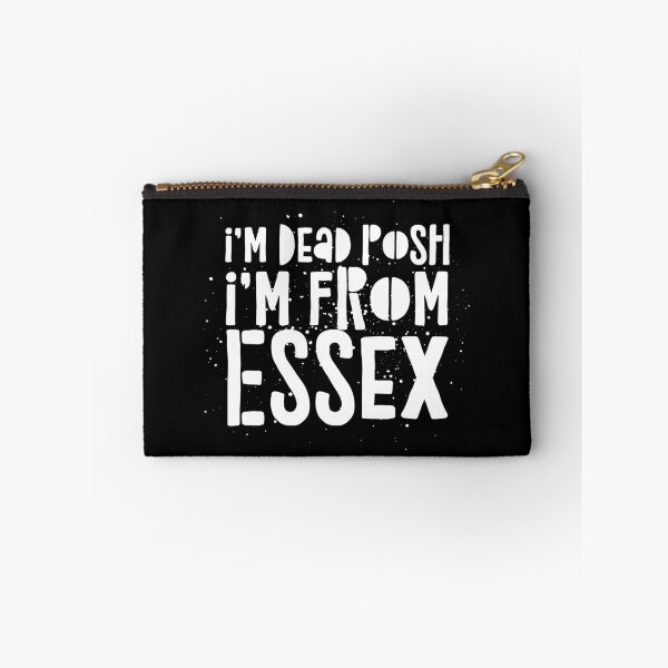 Item preview, I’m Dead Posh I’m From Essex designed and sold by theAcollection.