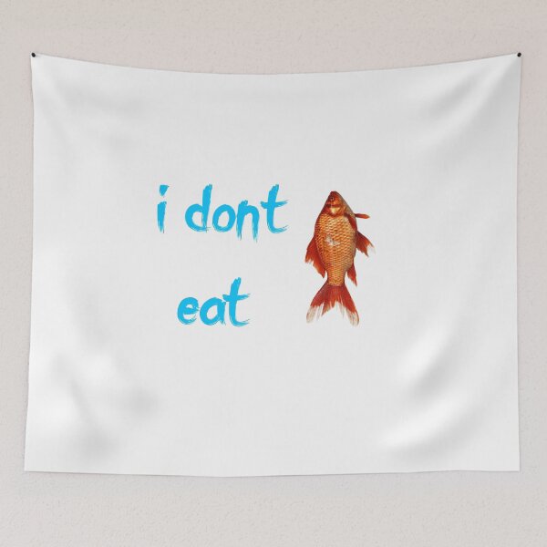 Item preview, i dont eat fish designed and sold by DECORBS.
