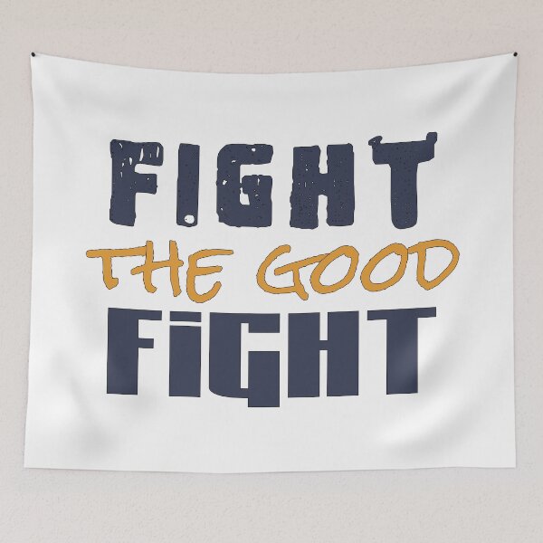 Item preview, Distressed fight the good fight text design designed and sold by Bees-Honey-Gift.