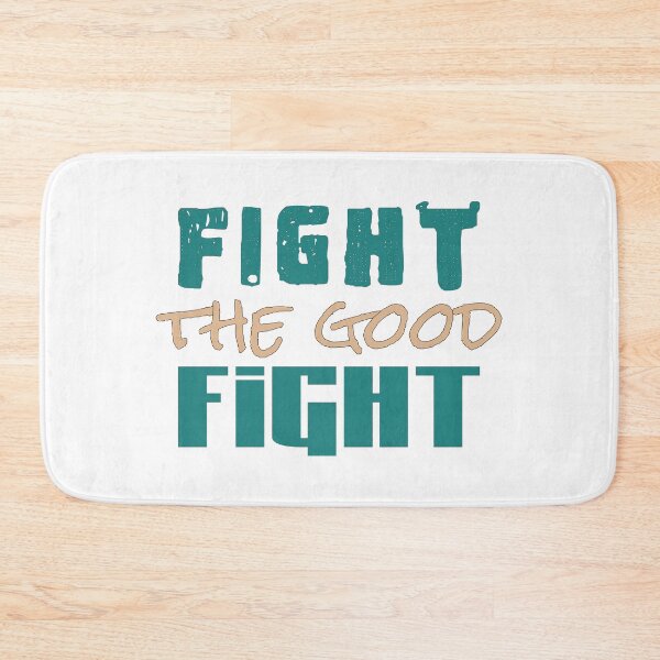 Item preview, Distressed fight the good fight text design designed and sold by Bees-Honey-Gift.