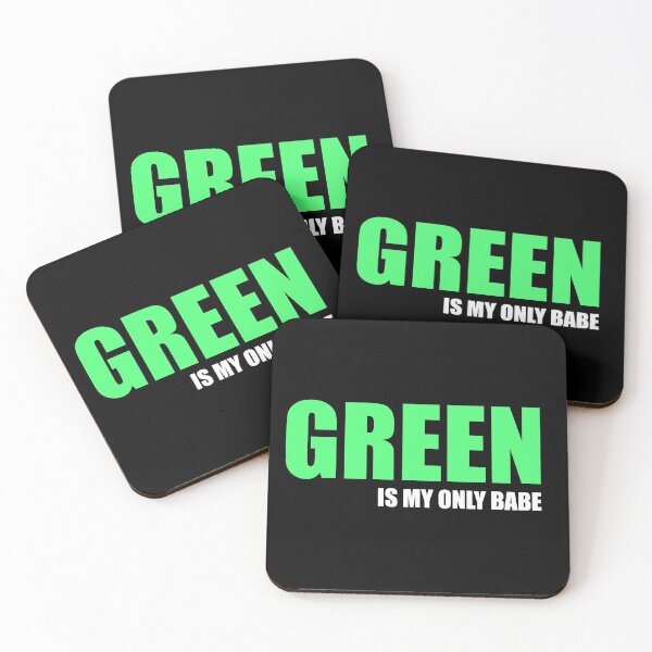 Item preview, Green is my only babe designed and sold by SoonSeen.