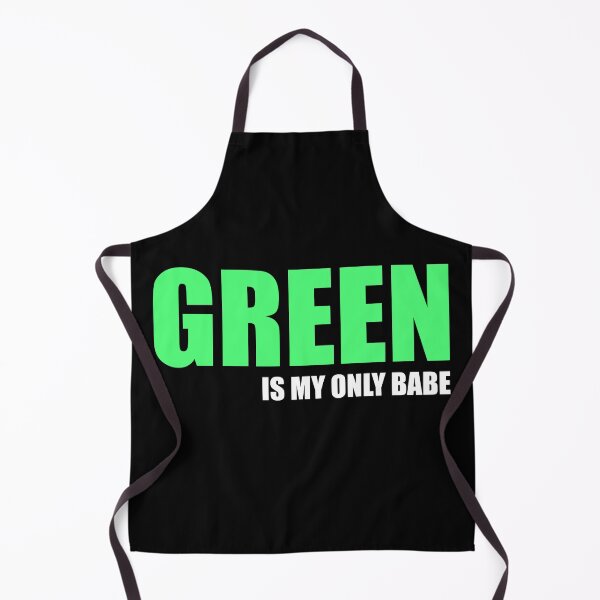 Item preview, Green is my only babe designed and sold by SoonSeen.