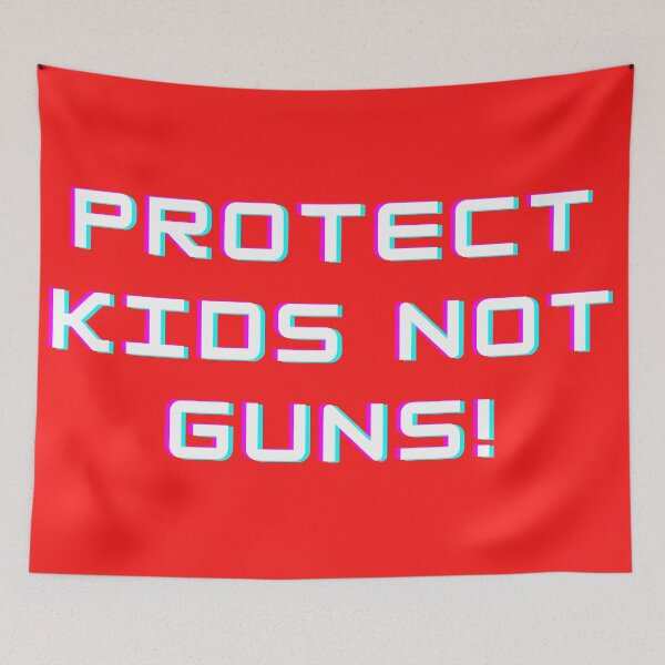 Item preview, protect kids not guns designed and sold by Zaibo.