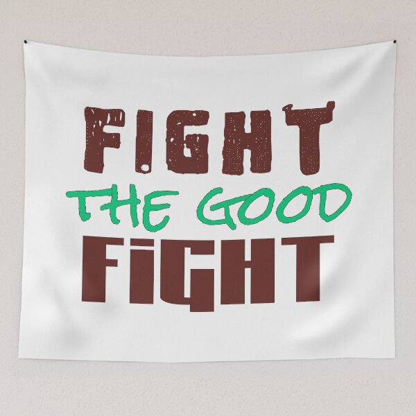 Item preview, Distressed fight the good fight text design designed and sold by Bees-Honey-Gift.