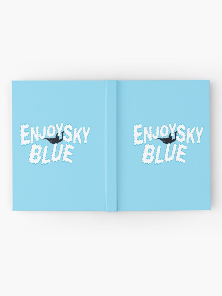 Enjoy Sky Blue Essential T-Shirt for Sale by RustyQuill