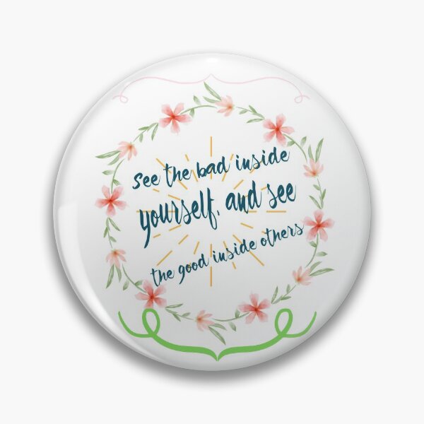 Item preview, see the bad inside you and see the good in others designed and sold by HouseOfWisdom.