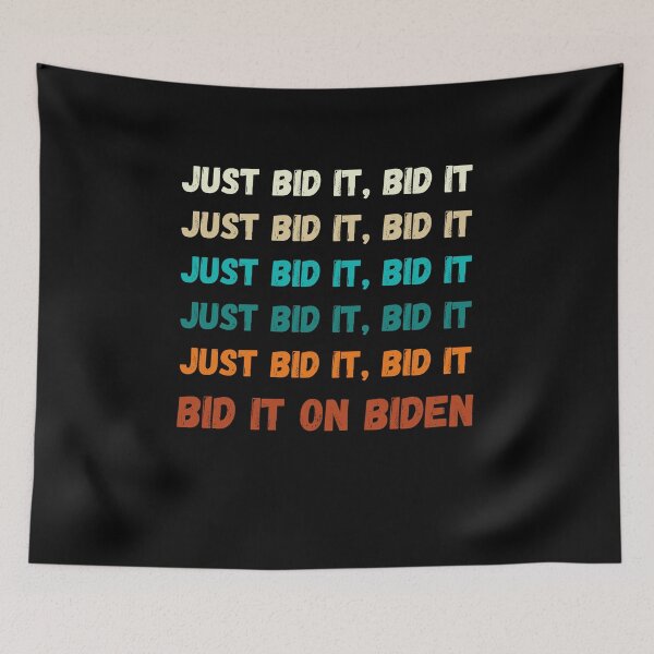 Item preview, Joe Biden Election 2020 - Just Bid It On Biden designed and sold by SAVWIS.