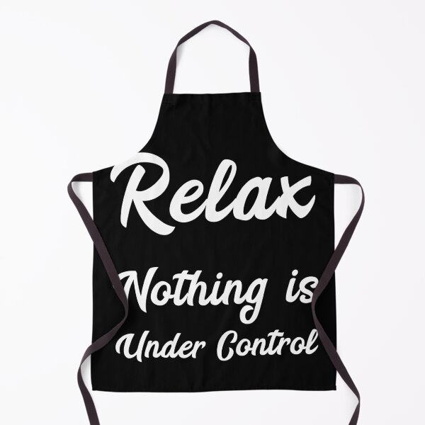Item preview, Relax Nothing is under control Positive Psychology designed and sold by h44k0n.