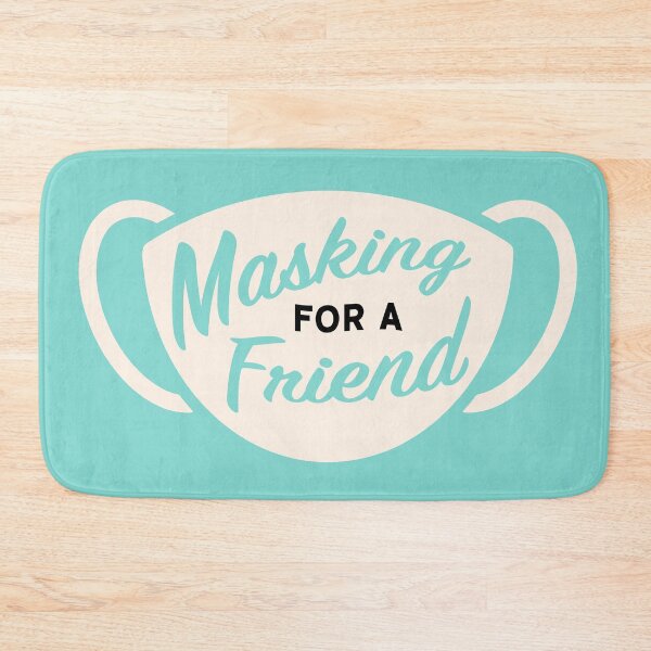 Item preview, Masking for a Friend designed and sold by MartinRivas.