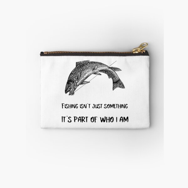 Item preview, FISHING ISN'T JUST SOMETHING | IT'S PART OF WHO I AM designed and sold by Ashalcheema.