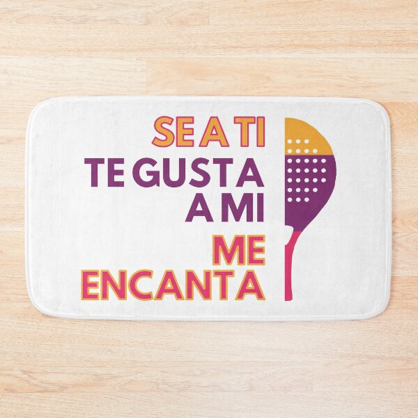 Item preview, Padel, Se A Ti Te Gusta A Mi Me Encanta designed and sold by GVibezPadel.