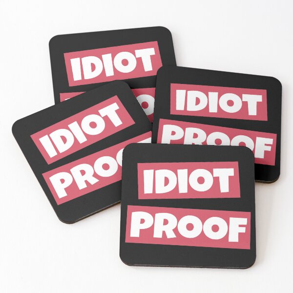 Item preview, Idiot Proof designed and sold by Legit Hooligan.