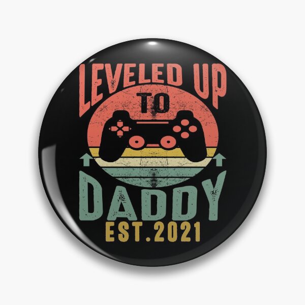 Item preview, I Leveled up to Daddy 2021 Gift Promoted to Daddy Est 2021 designed and sold by Julien114.