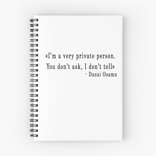 Item preview, Quote "I'm a very private person..." - Dazai Osamu designed and sold by artbypond.