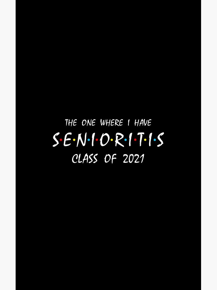 Senioritis Class of 2021 by KsuAnn