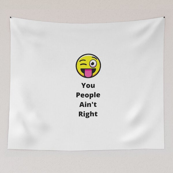 Item preview, You People Ain't Right designed and sold by Thunderklart.