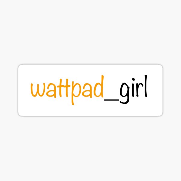 Pegatinas Wattpad Redbubble - mi historia en roblox vuelve wattpad