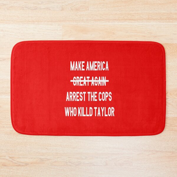 Item preview, Make America arrest the cops who killed taylor , trandy designed and sold by Gha20.