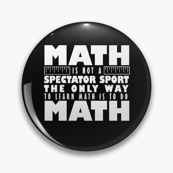 Item preview, Math is Not a Spectator Sport designed and sold by AndreaUDesign.