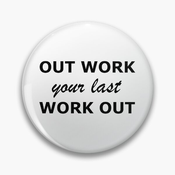 Artikelvorschau, Out Work Dein letztes Work Out entworfen und verkauft von zkirkland.