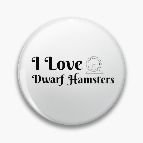 Item preview, I Love Dwarf Hamsters designed and sold by kati-cat.