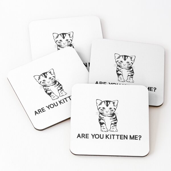 Item preview, Are You Kitten Me | Funny Cat Design designed and sold by Spektre-Co.