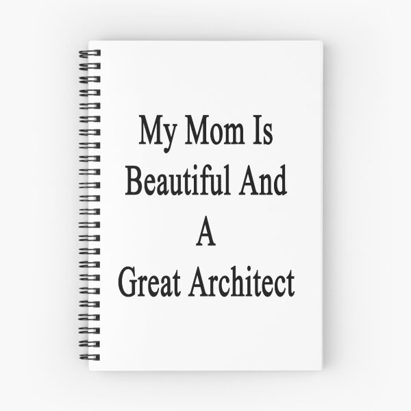 Item preview, My Mom Is Beautiful And A Great Architect designed and sold by supernova23.