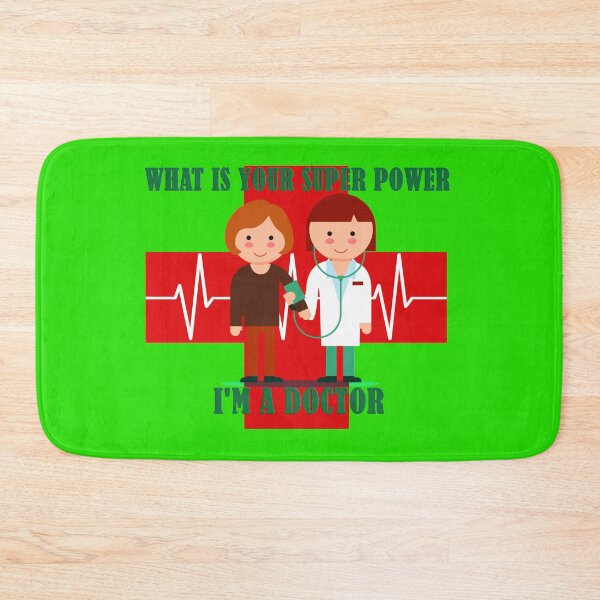 Item preview, What is your super power i am a doctor designed and sold by roleshop.
