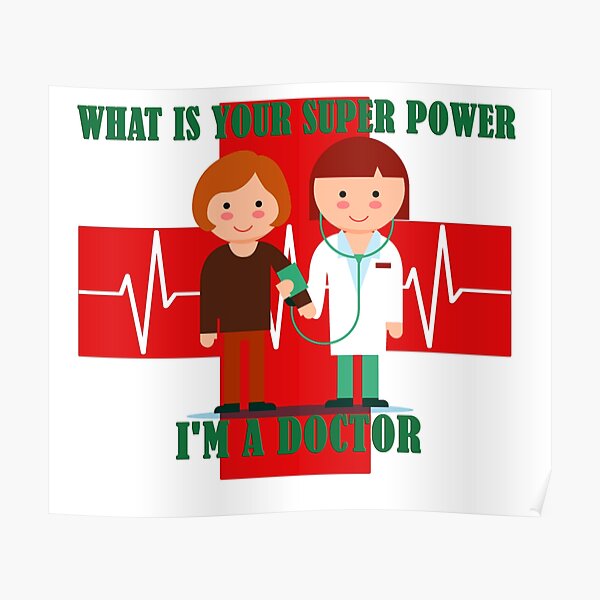 What is your super power i am a doctor Poster